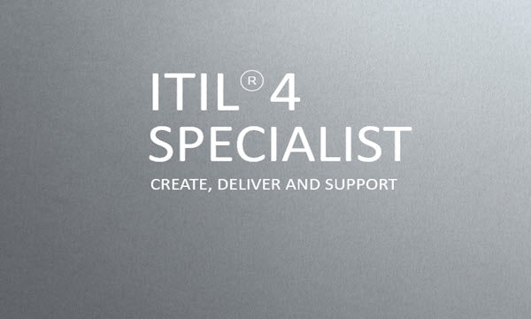 ITIL 4 Specialist: Create, Deliver and Support, ITIL 4, ITIL 4 training